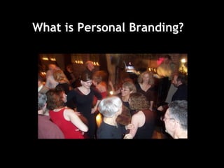 What is Personal Branding??
 
