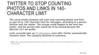 HOW TO TWEET
140 character limit (includes text, spaces, images & URLs)
 Twitter counts the characters for you
 Try abbr...
