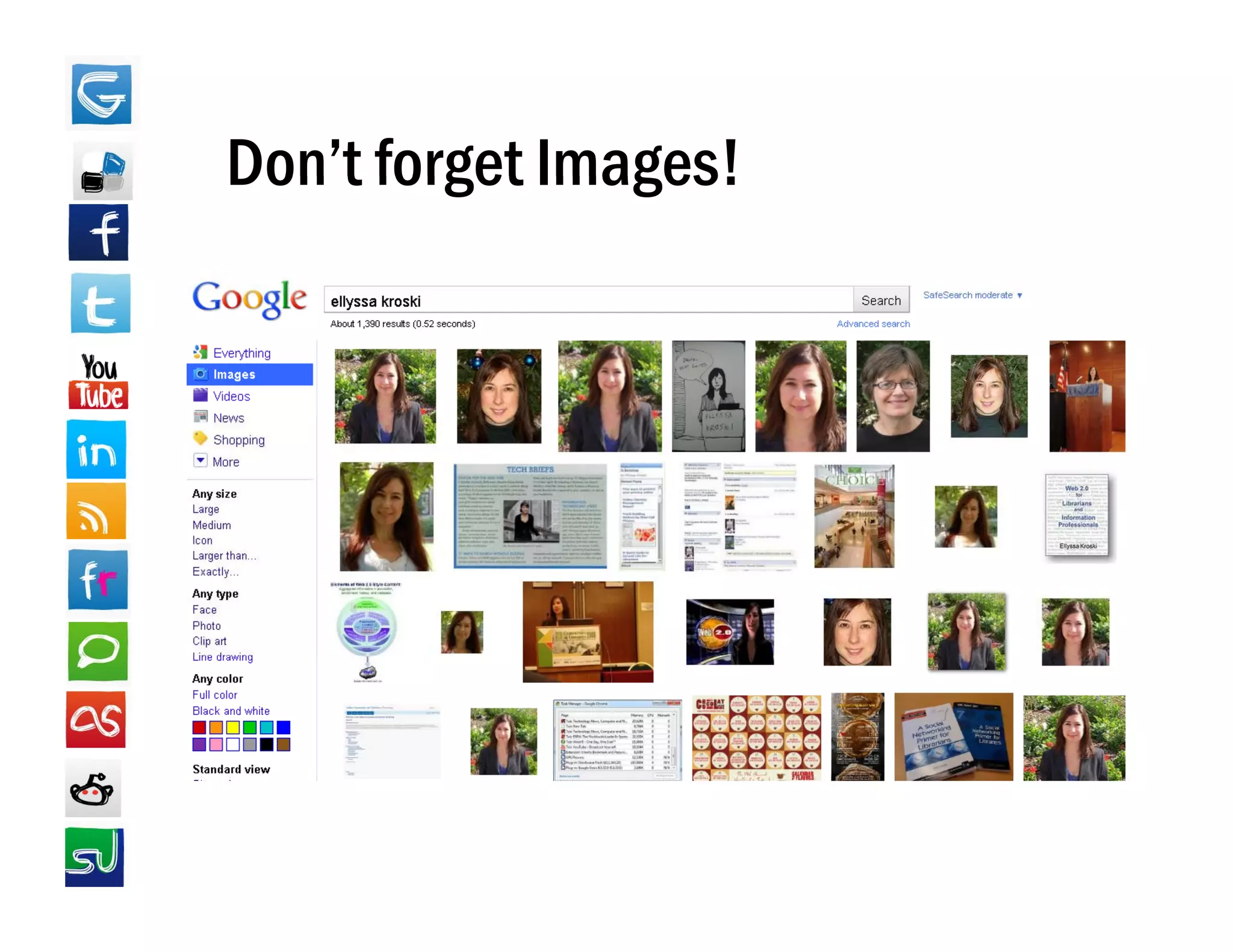 Don t
Don’t forget Images!
 