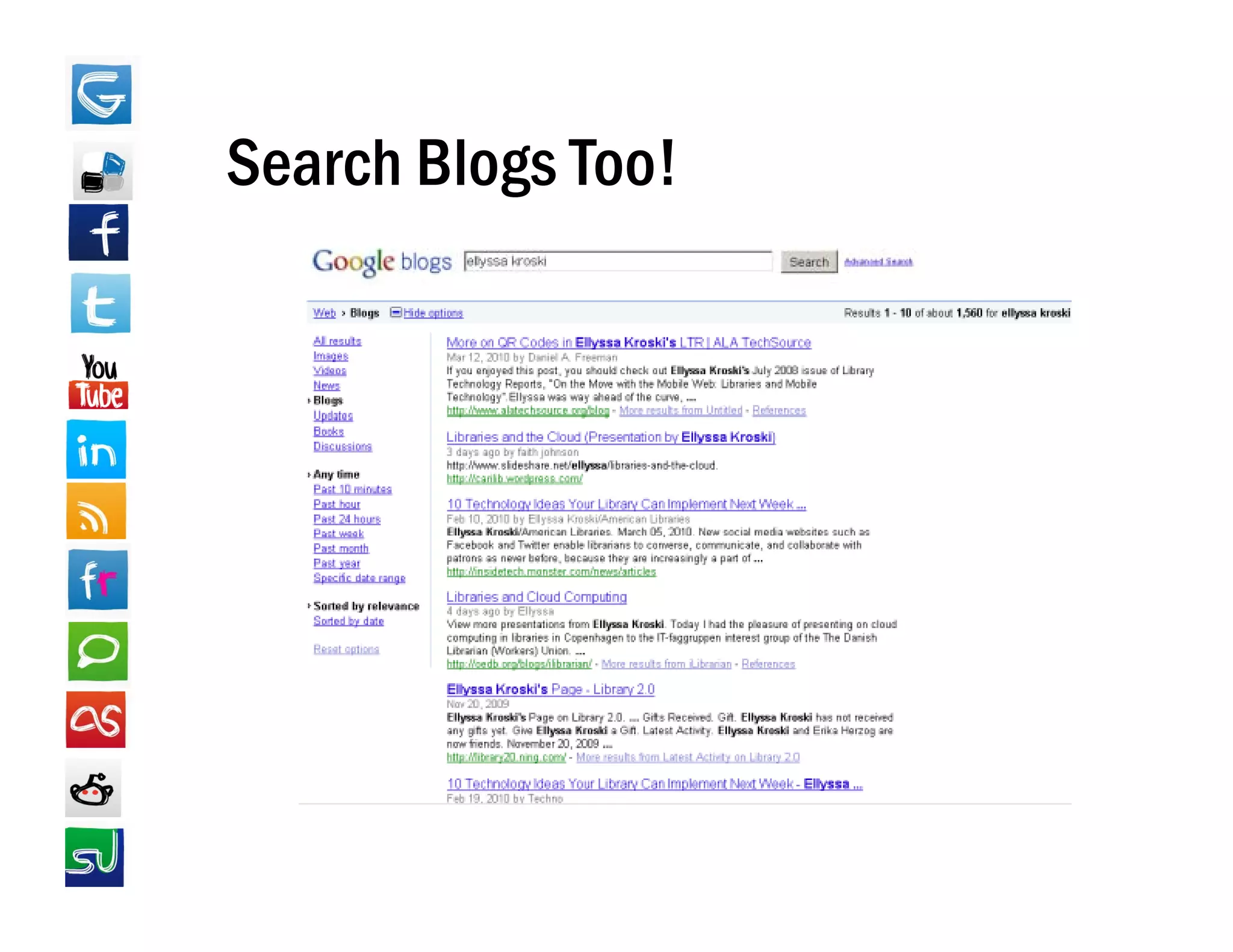 Search Blogs Too!
 