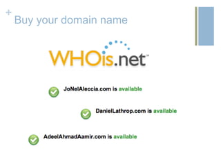 +
    Buy your domain name
 