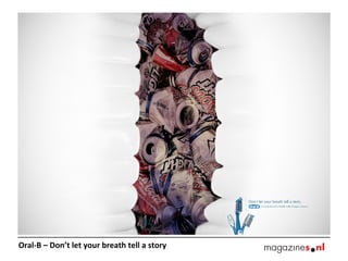 Oral-B – Don’t let your breath tell a story  