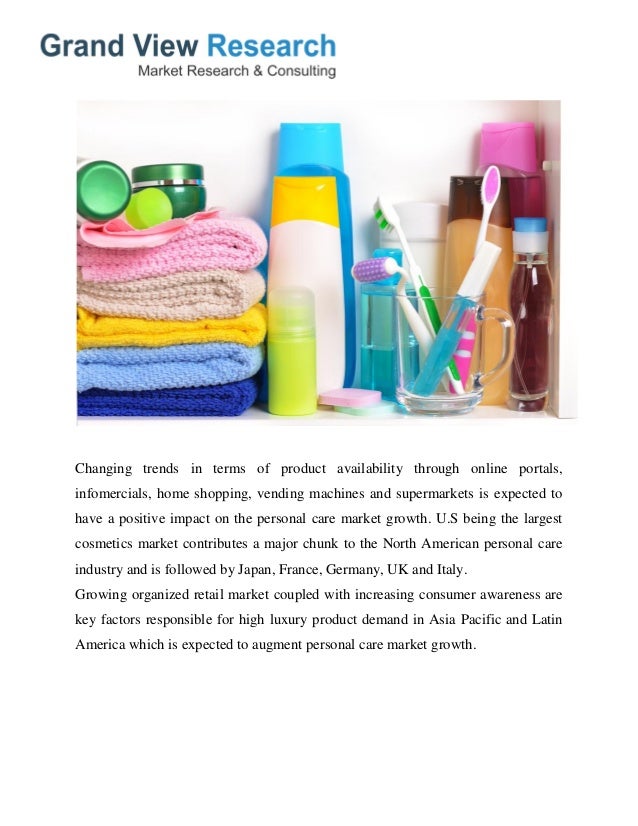 Personal Care Market Growth, Industry Trends To 2020 by Grand View
