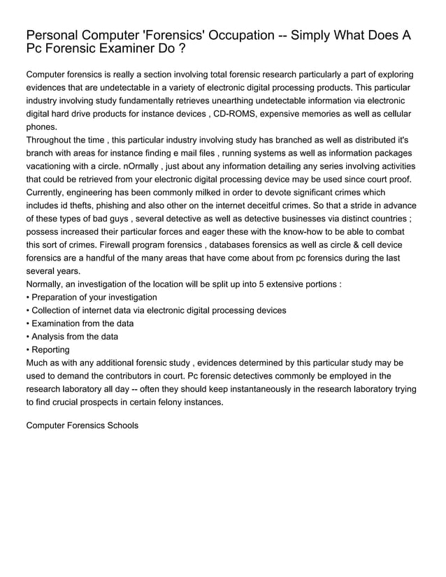 Personal Computer 'Forensics' Occupation Simply What Does A Pc