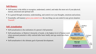 Developing Self Mastery Personal Development- PPT By Monali | PPTX