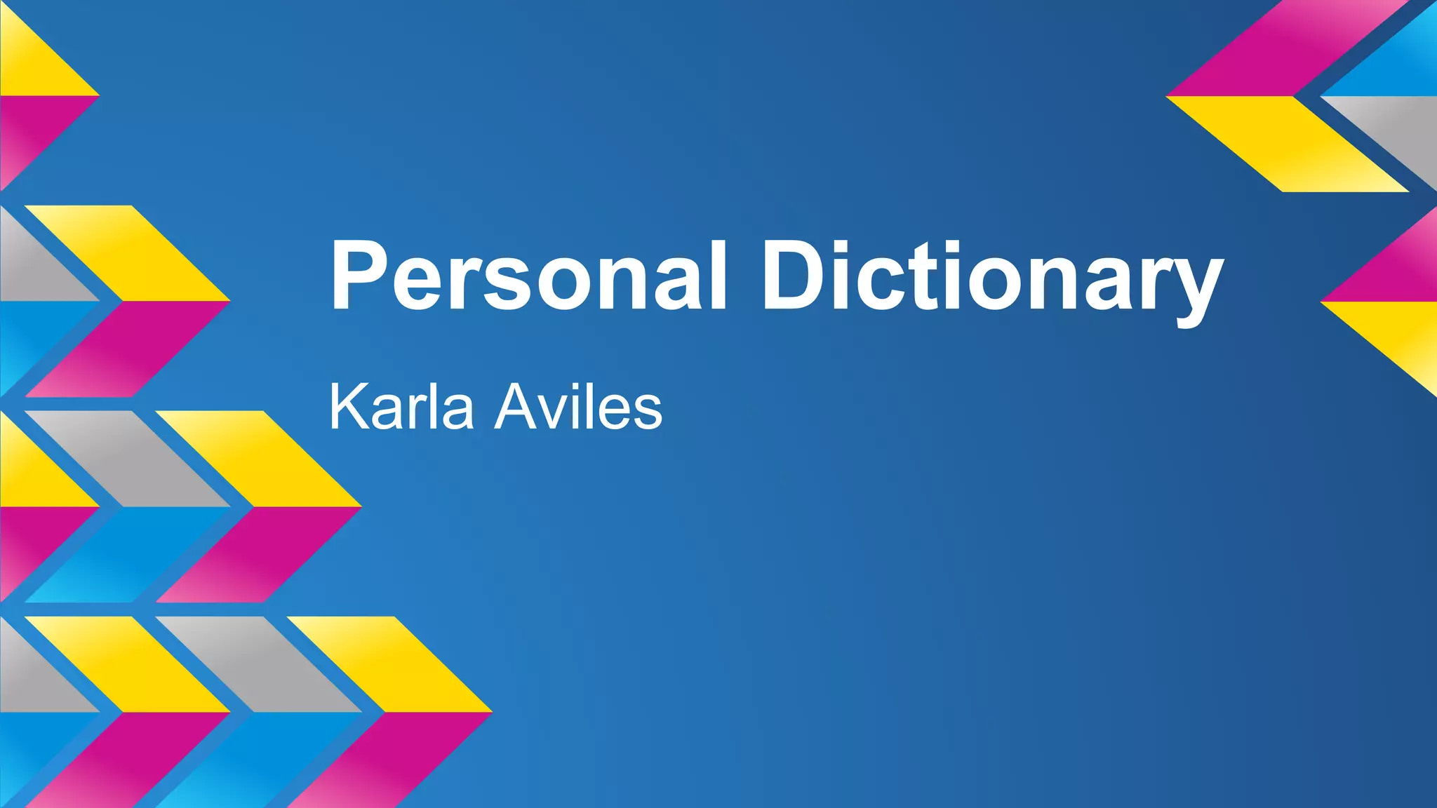 Personal dictionary ppt