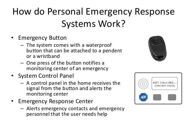 Personal Emergency Response Systems