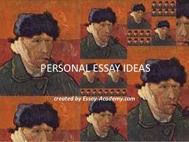 Personal essay ideas