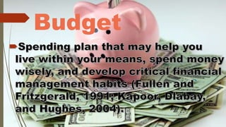 Budget
 