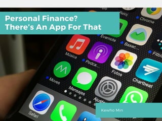 Personal Finance? There's an App for That