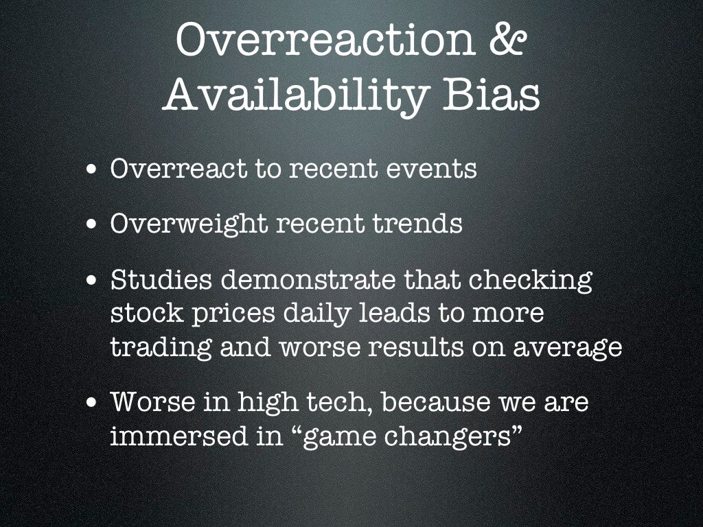 Overreaction & Availability Bias