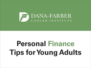 Personal Finance Tips for Young Adults with Cancer 