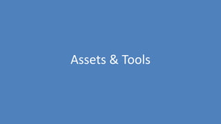 215
Assets & Tools
 