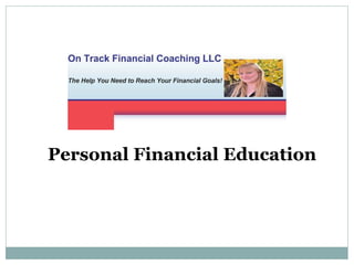 Personal Financial Education
 