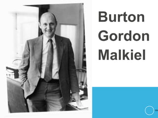 Burton
Gordon
Malkiel
159
 