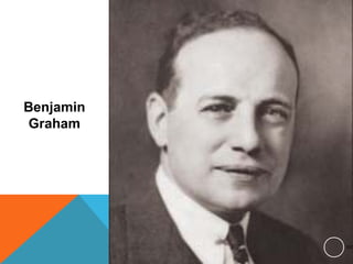 Benjamin
Graham
162
 