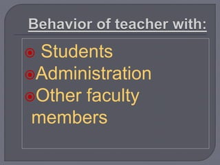  Students
Administration
Other faculty
members
 