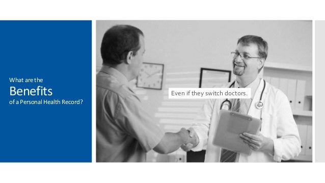 Personal Health Records Benefit