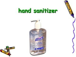 hand sanitizer 
