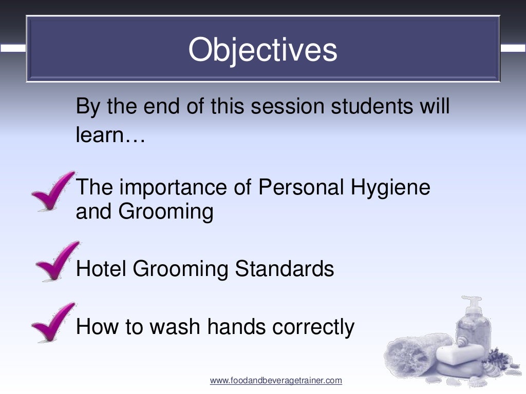 Health and Safety Personal Hygiene & Grooming
