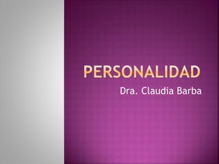 Dra. Claudia Barba
 
