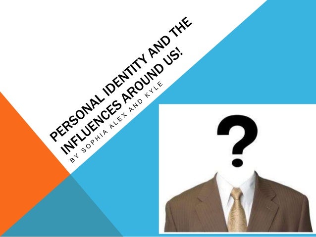 Student Example Personal Identity The Campaign Powerpoint