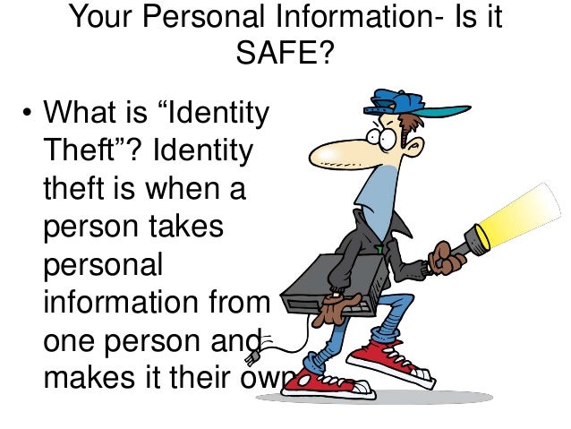 Personal Information and Identity Theft