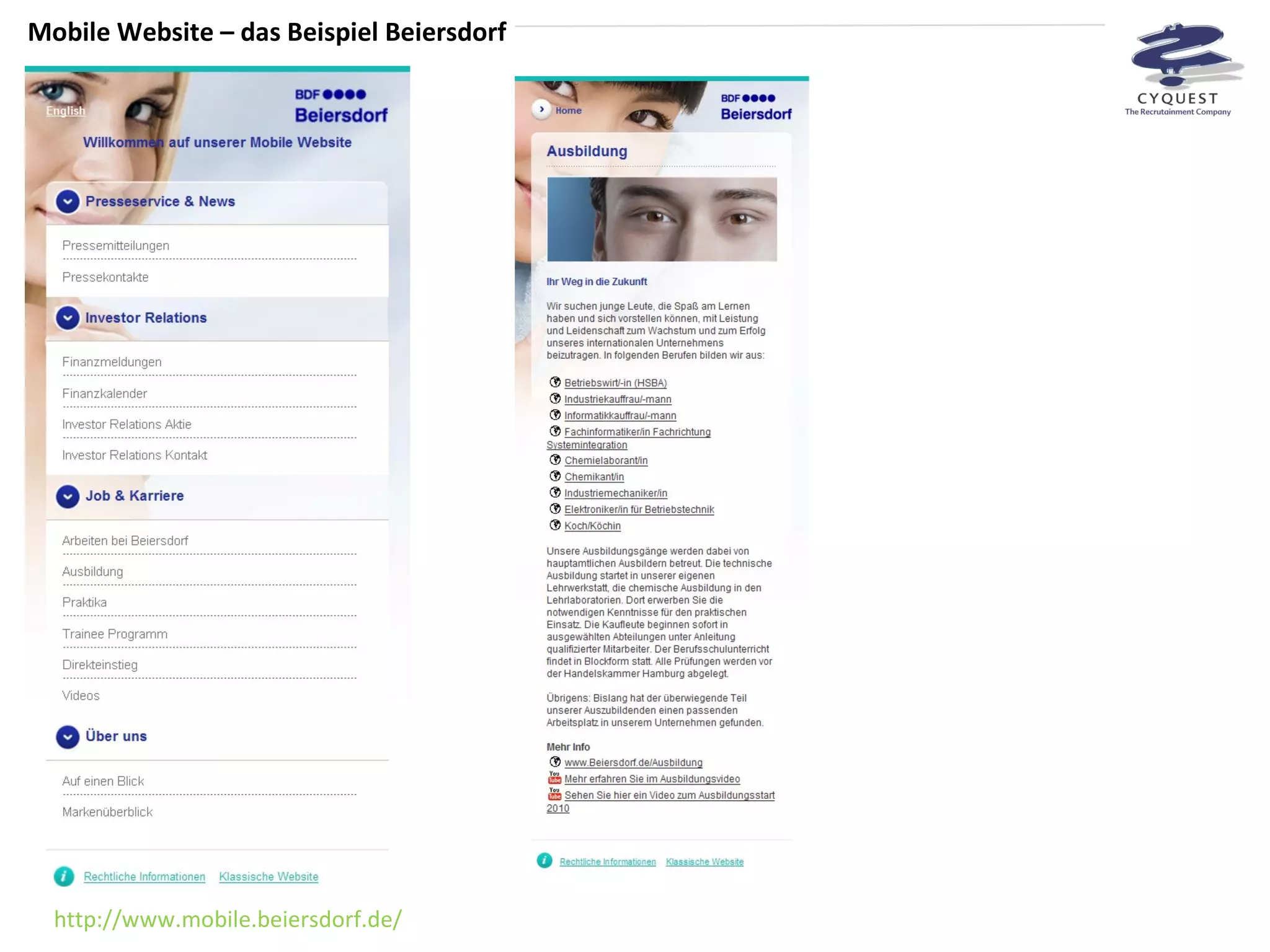 Mobile Website – das Beispiel Beiersdorf http://www.mobile.beiersdorf.de/ 