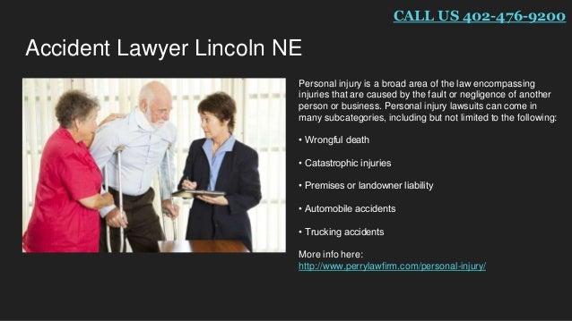 Personal injury lawyer lincoln ne Personal injury lawyer lincoln ne