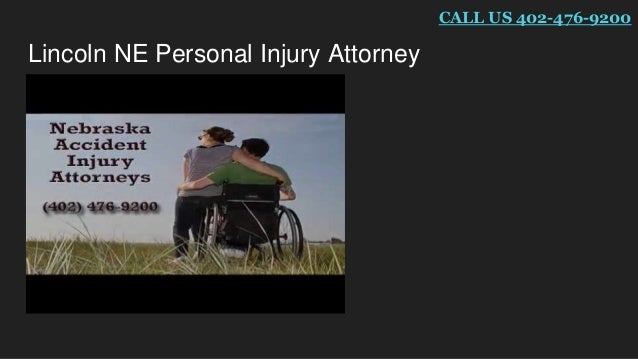 Personal injury lawyer lincoln ne Personal injury lawyer lincoln ne