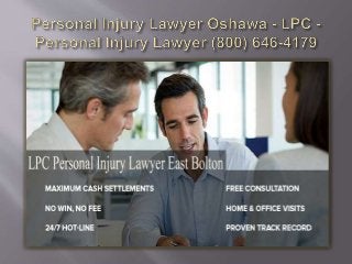 Personal Injury Lawyer Bolton - LPC - Personal Injury Lawyer (800) 965-3402