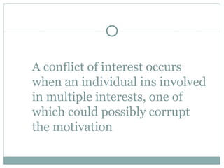 Personal Interest and Conflict of Interest | PPT