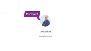 Managing Partner Iquality
John van Beek
 