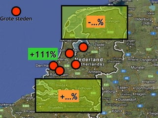 Grote stedenGrote steden
+111%+111%
-…%-…%
+…%+…%
 