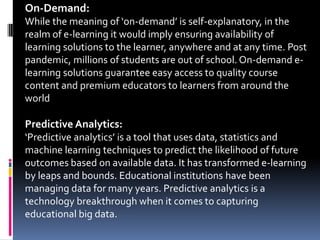 Personalisation, on-demand and predictive analytics: e-learning’s next leap forward