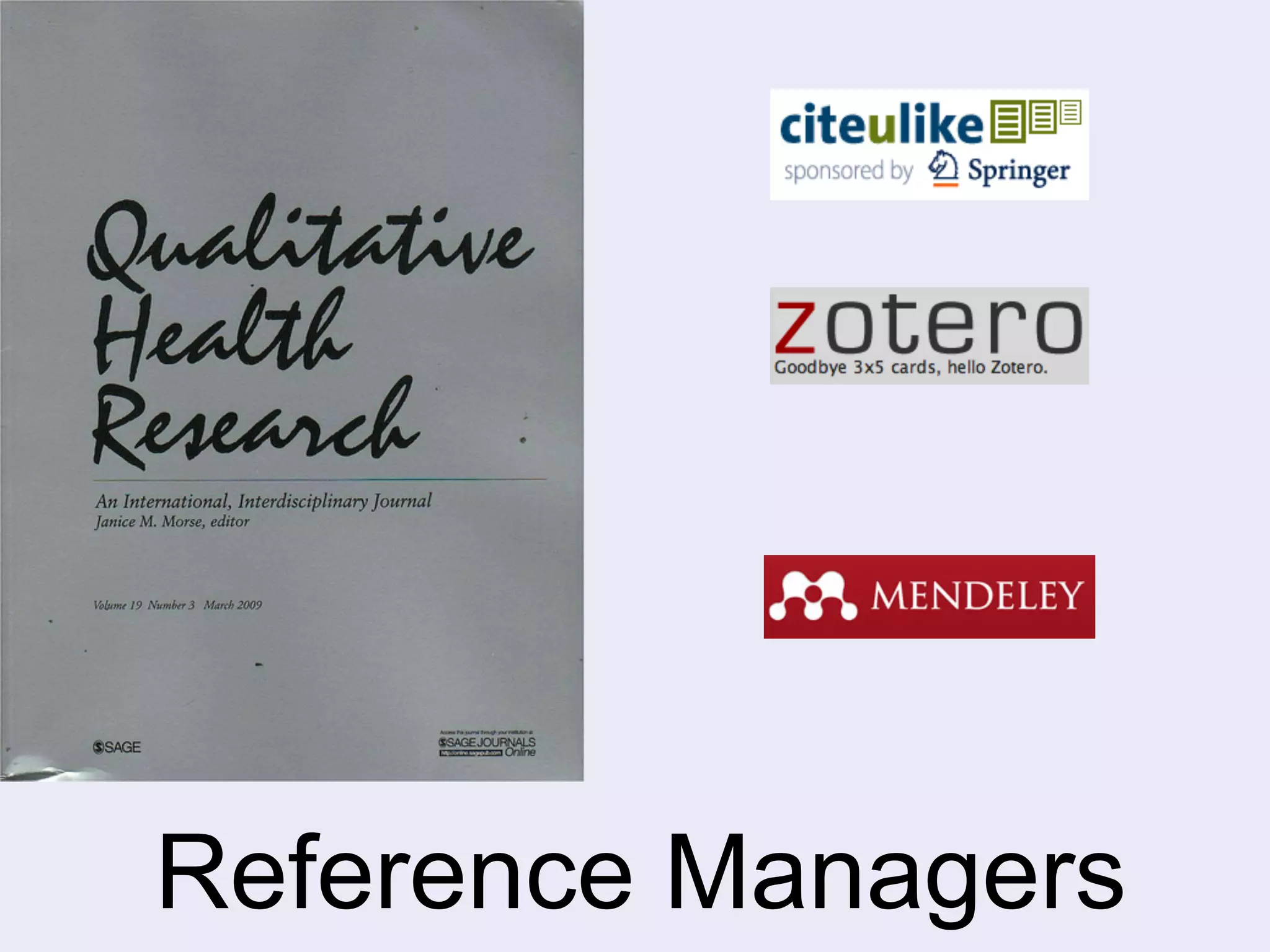 Reference Managers 
 