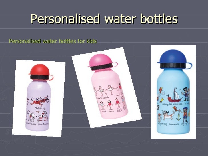 Personalised water bottles for kids