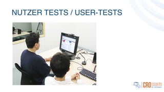 NUTZER TESTS / USER-TESTS
 
