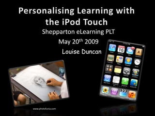 Personalising Learning With The I Pod Touch