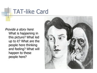 TAT-like Card Provide a story here : What is happening in this picture? What led up to it? What are the people here thinking and feeling? What will happen to these people here? 