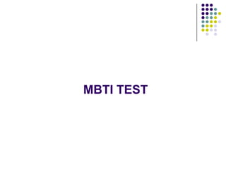 MBTI TEST
 