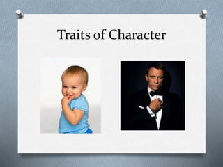Traits of Character
 
