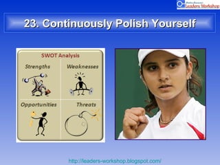 23. Continuously Polish Yourself 