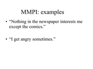 MMPI: examples ,[object Object],[object Object]