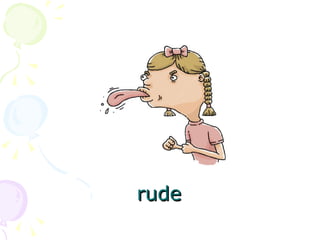 rude 