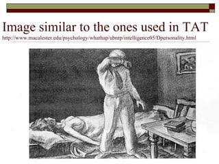 Image similar to the ones used in TAT
http://www.macalester.edu/psychology/whathap/ubnrp/intelligence05/Dpersonality.html
 