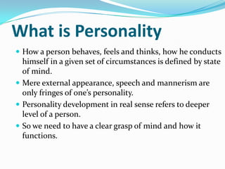 How Personality Develops Personality development | PPTX