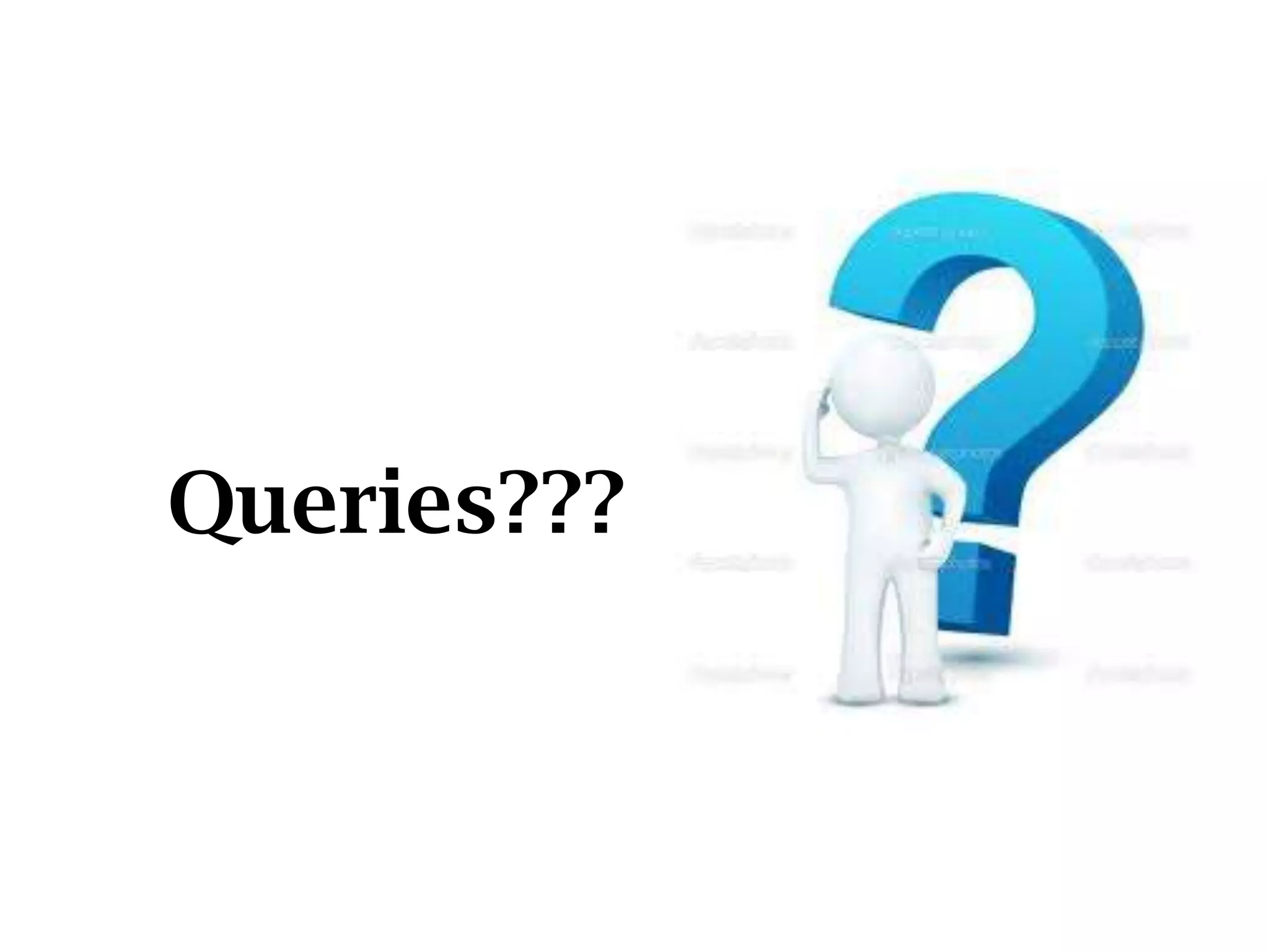 Queries???