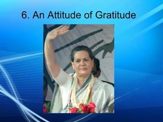 6. An Attitude of Gratitude

 