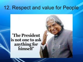 12. Respect and value for People

 